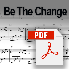 Music: Be the Change for TTBB and Piano